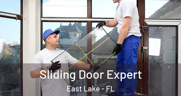 Sliding Door Expert East Lake - FL